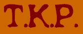 t.k.p.